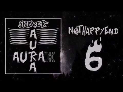 Skover & Plejsto - NotHappyEnd [6/6] (Aura EP) (Prod. by DAGA BEATMAKER)