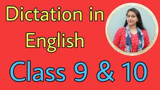 Dictation in English (41) for class 9 & 10 ll English Dictation ll Write dictation in English