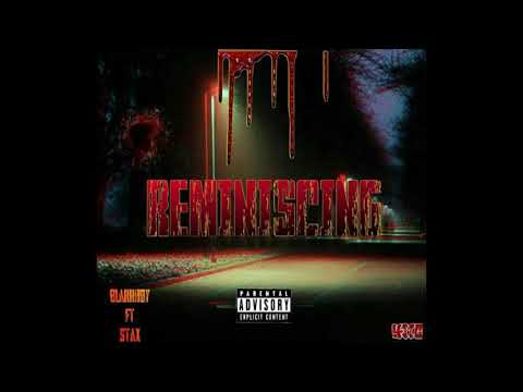 Blakkboy - Reminiscing ft Kjstax