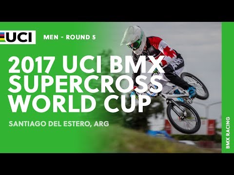 2017 UCI BMX Supercross World Cup - Santiago del Estero (ARG) / Round 5 Men