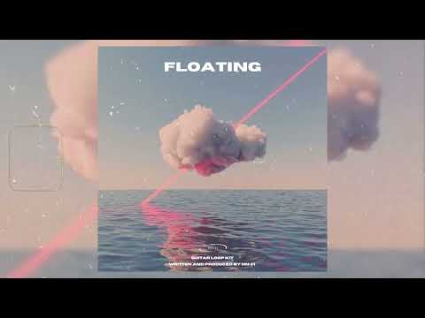 [FREE] Guitar Loop Kit/Sample Kit "Floating" - Juice WRLD, Lil Peep, iann dior, Trippie Redd,...