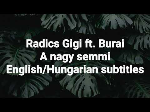 Radics Gigi ft. Burai - A nagy semmi (English/Hungarian subtitles)