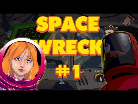Space Wreck | VOD part 1