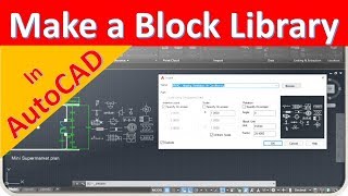 How to create a block library in AutoCAD