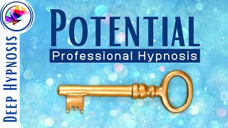 FAST and Powerful Hypnosis to UNLOCK Your FULL POTENTIAL