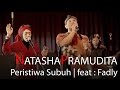 Natasha Pramudita feat Fadly - Peristiwa subuh