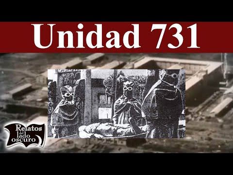 Ciencia del terror Unidad 731| Relatos del lado oscuro