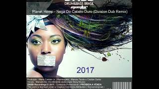 Planet Hemp- Nega Do Cabelo Duro( Division Dub Rmx)2017