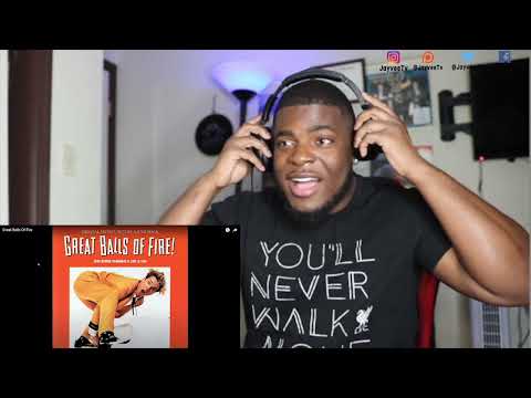 WHO IS HE? | Jerry Lee Lewis — Great Balls Of Fire REACTION