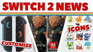 Switch 2 News - 250+ Icons, FF7 Graphics Comparison & ...Nintendo Records GameChat?