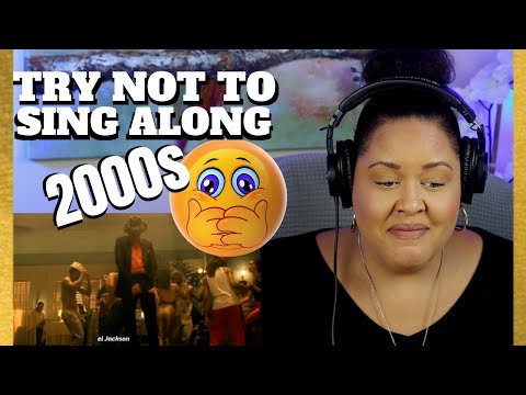 TRY NOT TO SING ALONG 2000s CHALLENGE