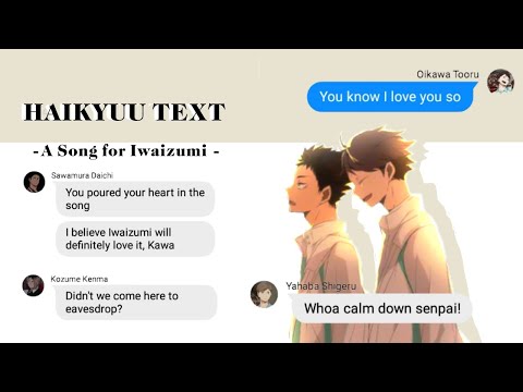 Oikawa Wrote a Song! - What Happened in Training Camp? || Haikyuu Texts