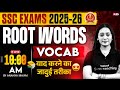 Root Words In English Vocabulary Root Words For SSC CGL CHSL 2026 Vocabulary By Ananya Mam