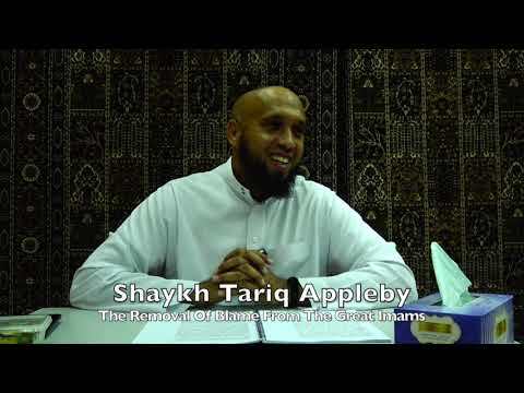 20200103 Shaykh Tariq Appleby : The Removal Of Blame From The Great Imams