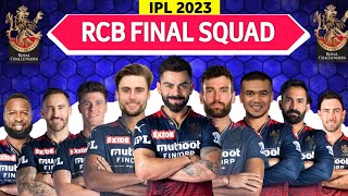 IPL 2023 | Royal Challengers Bangalore Final & Full Squad | RCB Full Players List | RCB Team 2023