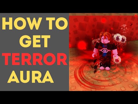 How to Get Terror in Aura Craft