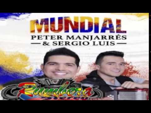 13 No Se Metan   Peter Manjarres  Sergio Luis Rodriguez CD Mundial 2014
