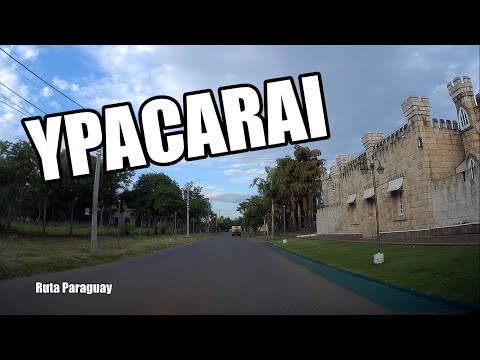 Ciudad de Ypacarai - Conducir en tiempo real - Driving in Paraguay