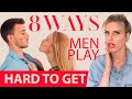 8 Ways Men Play Hard To Get | How To Deal With Guys Who Play Hard To Get | Greta Bereisaite