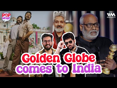 RRR's Natu-Natu brings home the Golden Globe| Pop Wrap!