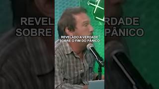 Sabe pq o Panico ACABOU?