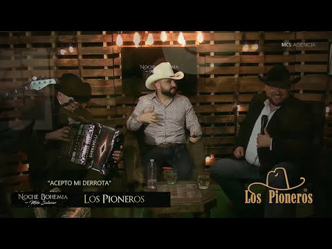 "Acepto mi derrota" Los Pioneros con Mike Salazar "Noche Bohemia"