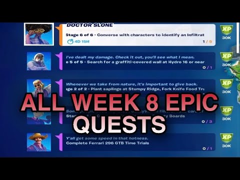 All Week 8 Epic Quest Challenges Guide Fortnite