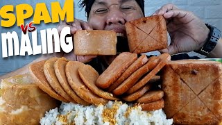 SPAM VS MALING MUKBANG