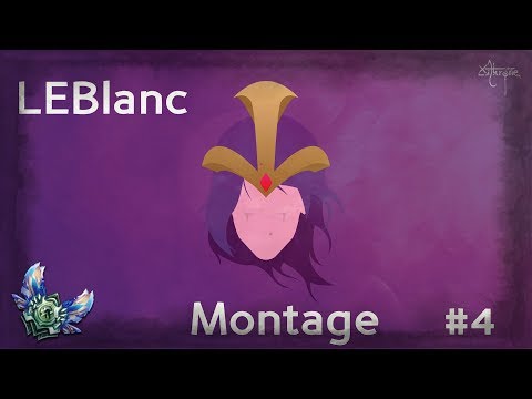Blire LeBlanc 🌹LeBlanc Montage #4