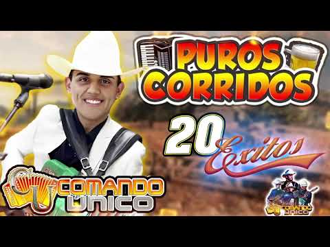 Comando Unico - Las 20 Exitos Mix Puros Corridos