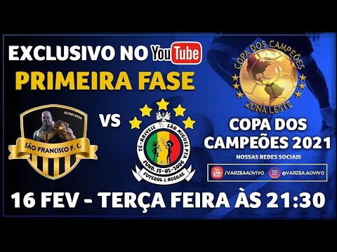 São Francisco FC x Tê-rriveis FR - Copa dos Campeões 2021