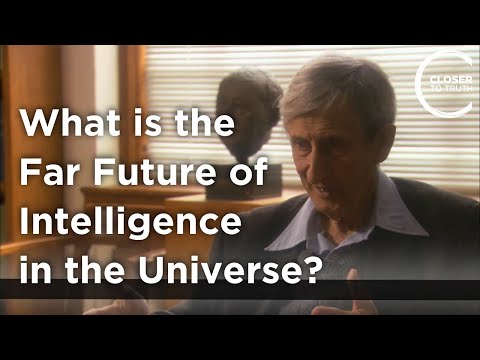 Freeman Dyson - What is the Far Future of Intelligence in the Universe?