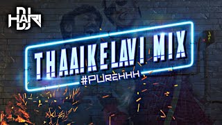 Download lagu DJ Hari  - Thaai Kelavi | Mix | 2022 | Trending Remix mp3