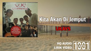 Download lagu UKAYS - Kita Akan Dijemput ( HQ AUDIO ) mp3 Download lagu UKAYS - Kita Akan Dijemput ( HQ AUDIO ) mp3