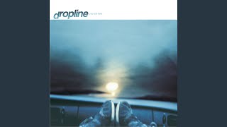 Dropline - Fly Away From Here (Graduation Day)