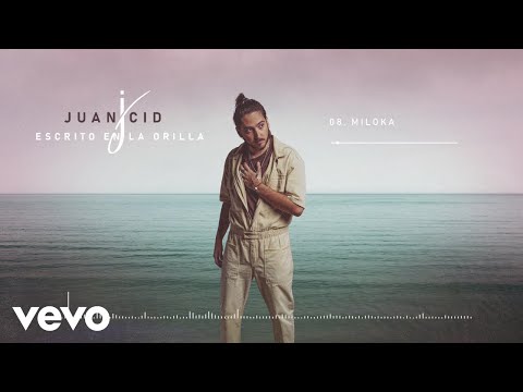 Juan Cid - Miloka (Audio)