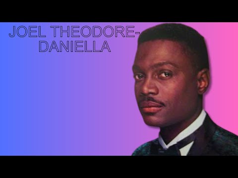 Joel Theodore -Daniella