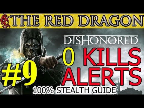 Dishonored Mission 9 Light at the End | Clean Hands | Ghost | Shadow | Walkthrough Guide