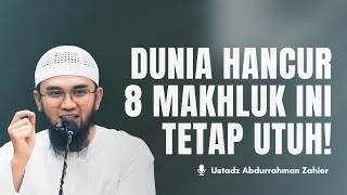 Download lagu 8 Makhluk Ini Tidak Akan Pernah Hancur Saat Kiamat! - Ustadz Abdurrahman Zahier mp3 Download lagu 8 Makhluk Ini Tidak Akan Pernah Hancur Saat Kiamat! - Ustadz Abdurrahman Zahier mp3