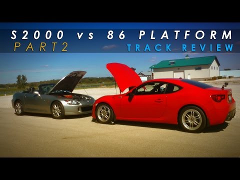 Review | S2000 vs FRS (GT86 BRZ) Track | Part 2 of 2