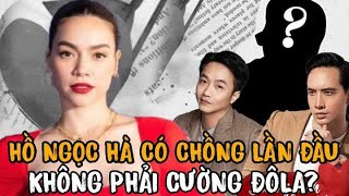 🔥Chồng đầu tiên của Hồ Ngọc Hà không phải Cường Đô La, người ấy là ai, giờ ra sao?