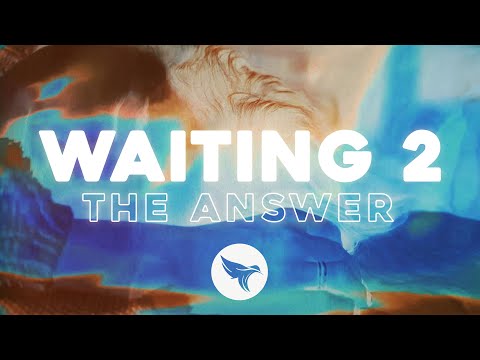 Caslow - Waiting Part II (Official Lyric Video) "The Answer" ft. Foster & Brycian