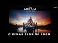 Disney 2024 Mufasa The Lion King Cinemas Closing Logo