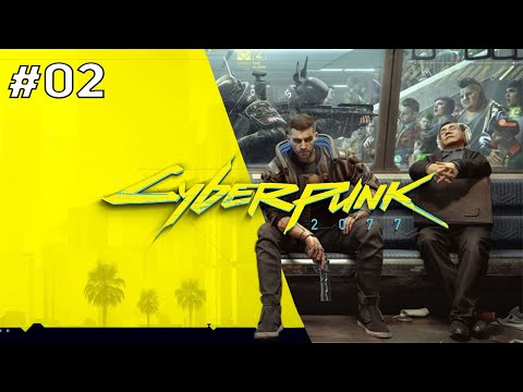 CYBERPUNK 2077 - Fabuły ciąg dalszy! #02