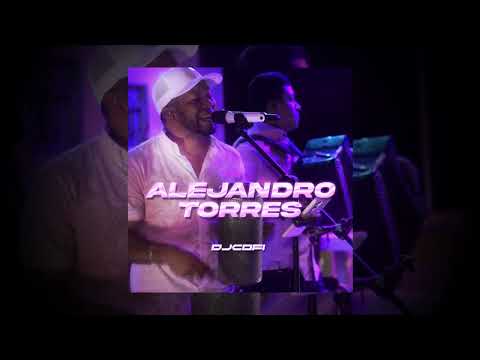 ALEJANDRO TORRES MIX #2025 #TIPICOS