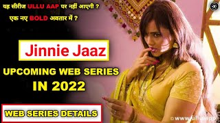 Jinnie Jaaz Upcoming Web Series In 2022 | Jane Anjane Me Part 5 Release Date | Wab X Trailer |