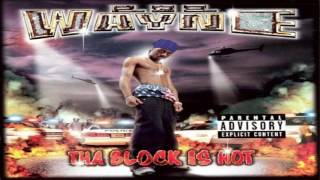 Lil Wayne - Whatcha Wanna Do {Tha Block Is Hot}
