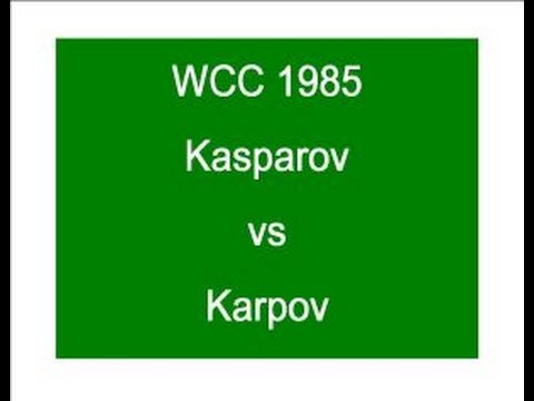 WCCh 1985 Kasparov vs Karpov