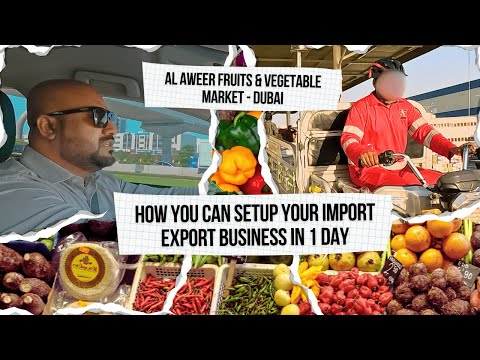 Exploring Al Aweer Fruits & Vegetables Market Dubai || Setup Your foodstuff Business In 1 day Dubai