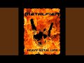 Heavy Metal Life